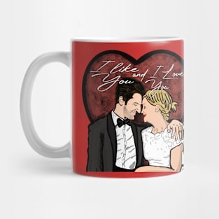 Leslie and Ben- I Like You and I Love You Mug